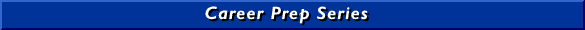 Career Prep Series